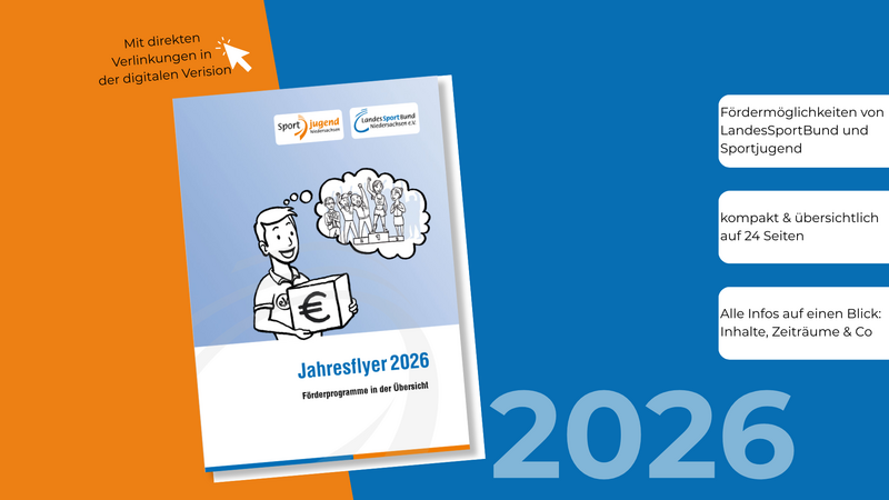 Fördermöglichkeiten des LSB im Überblick: Der Jahresflyer 2026 ist da!